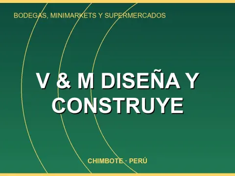 V & M DISEÑA Y CONSTRUYE