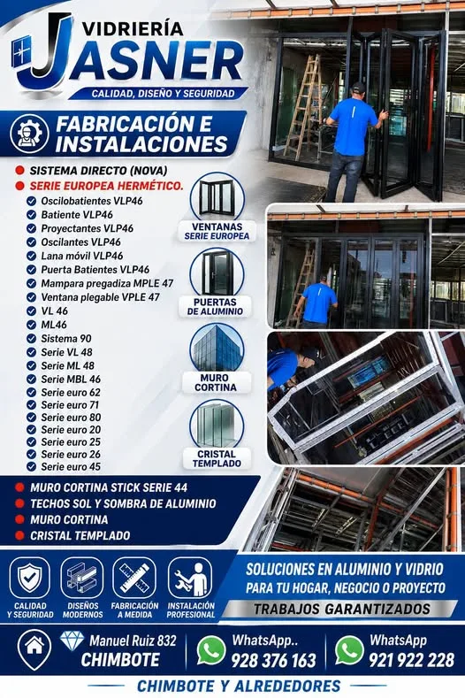 Vidriería Jasner en Chimbote: techos de aluminio Sol y Sombra, ventanas serie europea, puertas plegables y mamparas de vidrio templado