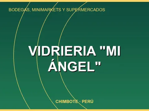 Vidrieria "Mi Ángel"