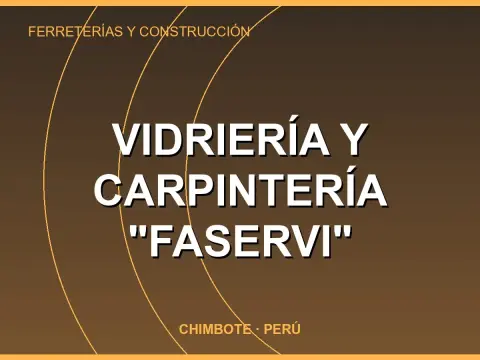 Vidriería y Carpintería "FASERVI"
