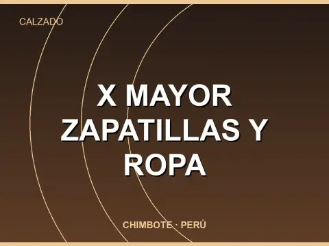 X MAYOR ZAPATILLAS Y ROPA