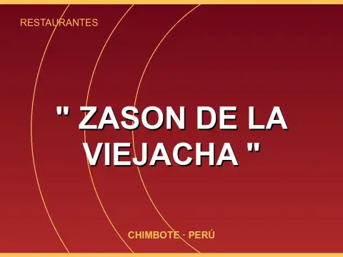 " Zason de la Viejacha "