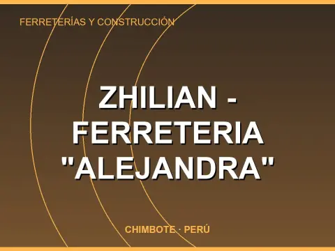Zhilian - Ferreteria "Alejandra"