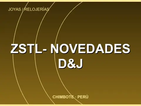 ZSTL- NOVEDADES D&J